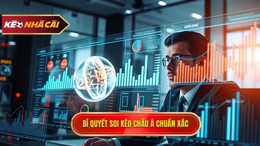 Hiểu rõ bản chất kèo châu Á trước khi xuống tiền