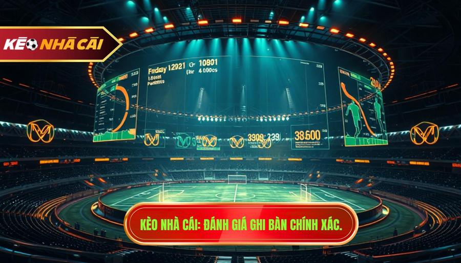 Đánh giá khả năng ghi bàn trận này: Bí quyết soi kèo từ chuyên gia